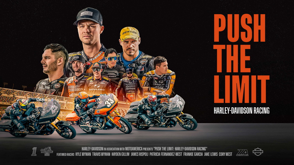 HARLEY-DAVIDSON® นำซีรีส์สารคดีเรื่อง Push The Limit: Harley-Davidson Racing